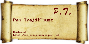 Pap Trajánusz névjegykártya
